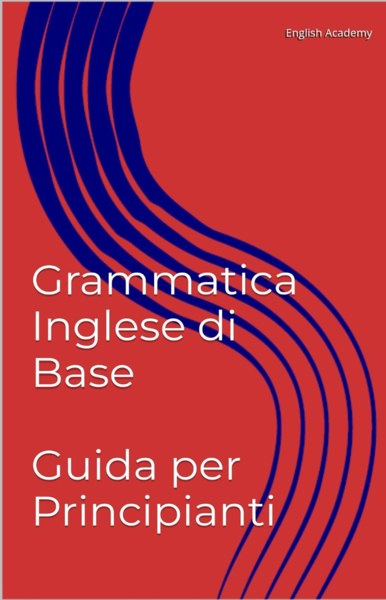 Grammatica Inglese di base