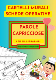 LE PAROLE CAPRICCIOSE - CARTELLO E SCHEDE OPERATIVE