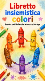 Volume 2 – Insiemistica dei Colori: Classificazione, Raggruppamenti e Logica Visiva