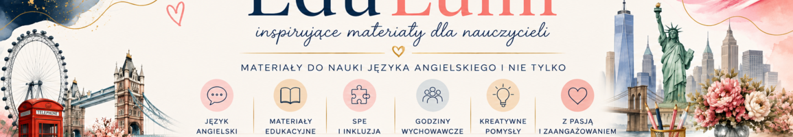 EduLumi - kreatywne materiały dla nauczycieli języka angielskiego, pedagogów specjalnych oraz wychowawców