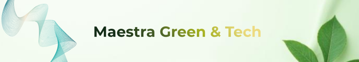 Maestra Green & Tech