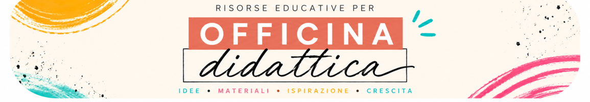 OFFICINA DIDATTICA - MAESTRA MARTA