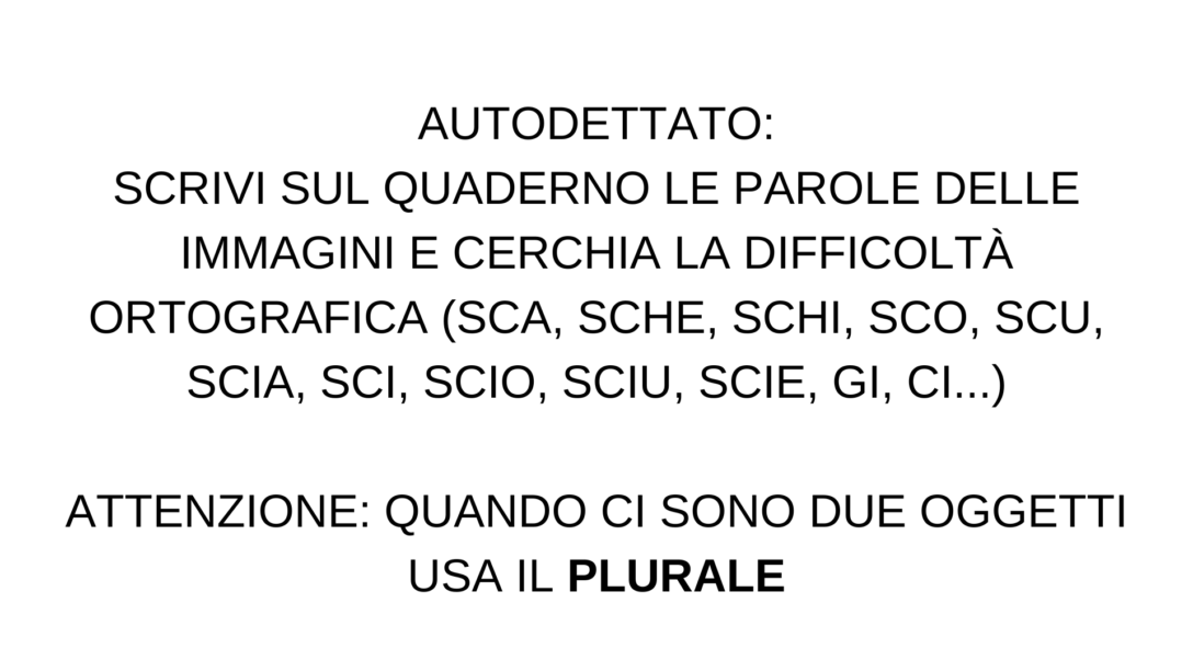 Dettato Di Parole Con Difficoltà Ortografiche