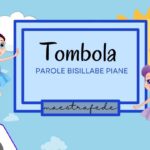 TOMBOLA DELLE PAROLE TRISILLABE CON CONSONANTE INTERMEDIA