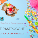 TIRASTROCCA Carnevale Gioioso di Maestrainbluejeans e SOS Educazione – Cooperative Teaching