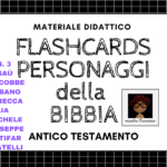 N.4 FLASHCARDS PERSONAGGI DELLA BIBBIADigitale