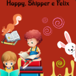 Comprehension Activities for The Adventures of Hoppy, Skipper and FelixDigitale