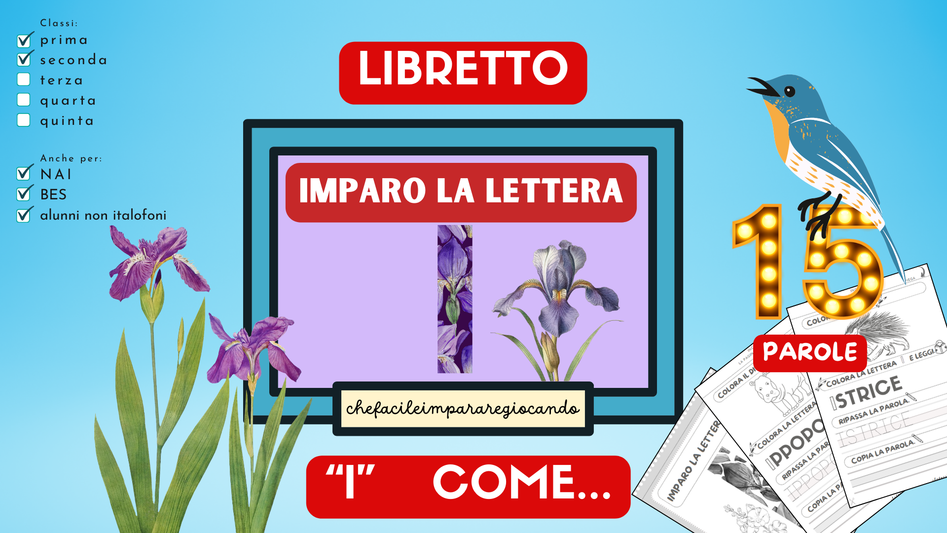 Parole Che Iniziano Con Lettera I LE VOCALI - LA LETTERA I – LIBRETTO DI ARRICCHIMENTO LESSICALE – VIDEO
