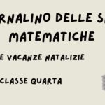 COMPITI NATALIZI – GIORNALINO DELLE SFIDE MATEMATICHE PER LE VACANZE NATALIZIE (CLASSE TERZA)Digitale