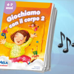 Giochiamo con il corpo – libro con canzoniDigitale