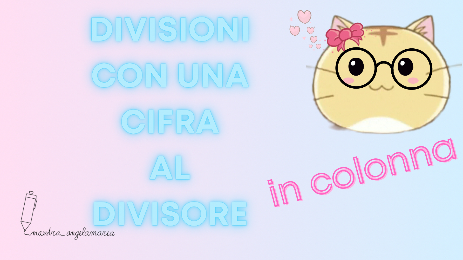 Divisioni con una cifra al divisore in colonna - video • Edudoro