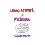 Libro delle attività di Pasqua – classe TerzaDigitale