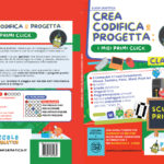 GUIDA DIDATTICA VOL.2 – CREA CODIFICA E PROGETTA: Esploratori digitaliDigitale