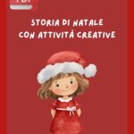 Super Christmas Book: Storie di Natale con attività creativeDigitale