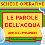9 SCHEDE OPERATIVE: PAROLE DELL’ACQUA – PAROLE CAPRICCIOSE – I SUONI MP MBDigitale