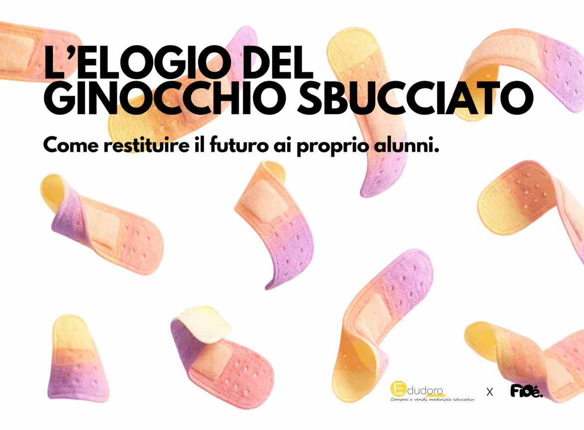 Copertina Libro L'elogio del ginocchio sbucciato di Maestra Fioé