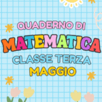 QUADERNO MATE – SECONDA – Maggio/GiugnoDigitale